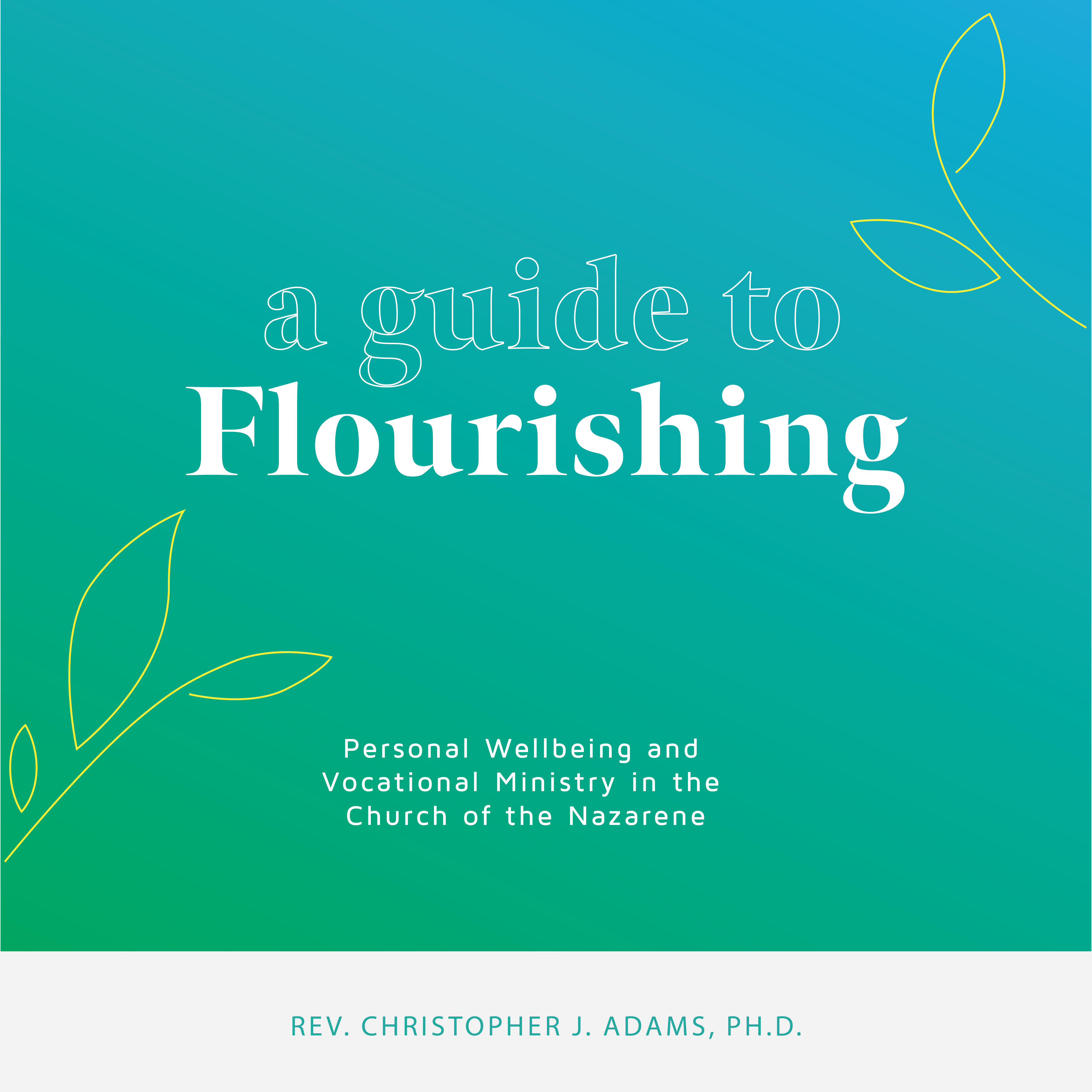 A Guide to Flourishing Resource