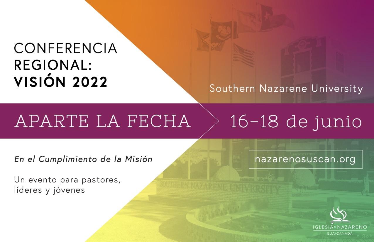 CONFERENCIA REGIONAL: VISIÓN 2022